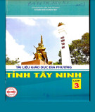 Tài liệu Giáo dục địa phương tỉnh Tây Ninh lớp 3