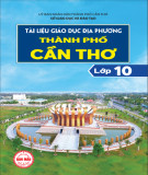 Tài liệu Giáo dục địa phương thành phố Cần Thơ lớp 10