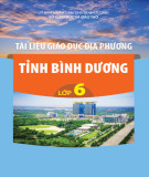 Tài liệu Giáo dục địa phương tỉnh Bình Dương lớp 6