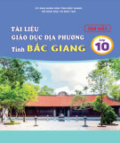 Tài liệu Giáo dục địa phương tỉnh Bắc Giang lớp 10