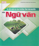 Tài liệu Giáo dục địa phương tỉnh Thái Nguyên môn Ngữ văn