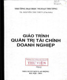 Giáo trình Quản trị tài chính doanh nghiệp: Phần 2 - TS. Nguyễn Thu Thủy