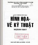 Giáo trình môn học Hình họa - Vẽ kỹ thuật ngành may: Phần 1 - PGS.TS. Võ Phước Tấn