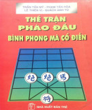 Nghiên cứu thế trận pháo đầu bình phong mã: Phần 1