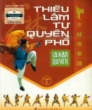 Võ thuật Thiếu Lâm tự quyền phổ (Tập 1)