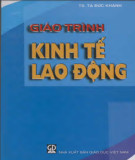 Giáo trình Kinh tế lao động: Phần 2 - TS. Tạ Đức Khánh