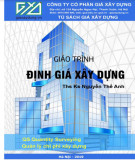 Giáo trình Định giá xây dựng: Phần 2 - Nguyễn Thế Anh