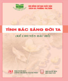 Ebook Tình Bác sáng đời ta (Kể chuyện Bác Hồ): Phần 2