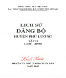 Ebook Lịch sử Đảng bộ huyện Phú Lương - Tập 2 (1955-2000): Phần 2