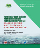 Phương pháp giáo dục học sinh bảo vệ nước sạch và vệ sinh môi trường (Song ngữ Giarai-Việt): Phần 2