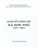 Ebook Lịch sử Đảng bộ xã Sơn Phú (1947-2007): Phần 2