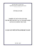 Luận án Tiến sĩ Kế toán: Nghiên cứu kế toán quản trị chi phí môi trường tại các doanh nghiệp sản xuất xi măng Việt Nam