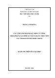 Luận án Tiến sĩ Luật học: Các tội xâm phạm hoạt động tư pháp theo pháp luật hình sự Việt Nam từ thực tiễn các tỉnh duyên hải miền Trung