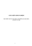 Sáng kiến kinh nghiệm Mầm non: Phát triển ngôn ngữ cho trẻ 5-6 tuổi thông qua hoạt động làm quen văn học