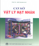 Nghiên cứu cơ sở Vật lý hạt nhân: Phần 1