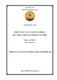 Tóm tắt Luận văn Thạc sĩ Luật kinh tế: Pháp luật về an toàn lao động, qua thực tiễn tại tỉnh Quảng Bình