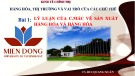 Bài giảng Kinh tế chính trị: Bài 1