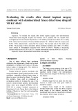 Evaluating the results after dental implant surgery combined with demineralized freeze dried bone allograft VB KC-09.02