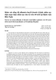 Khảo sát nồng độ albumin huyết thanh ở bệnh nhân suy thận mạn thận nhân tạo chu kì trên 60 tuổi tại Bệnh viện Hữu Nghị
