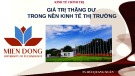 Bài giảng Kinh tế chính trị - Giá trị thặng dư trong nền kinh tế thị trường