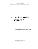 Bài giảng Toán cao cấp 1 - Trường ĐH Công nghiệp Thực Phẩm