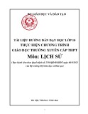 Tài liệu hướng dẫn dạy học lớp 10 thực hiện chương trình giáo dục thường xuyên cấp THPT môn Lịch sử