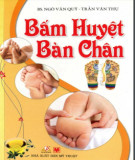 Kỹ thuật bấm huyệt bàn chân (Tái bản lần thứ 4): Phần 2