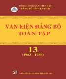 Ebook Văn kiện Đảng bộ toàn tập tỉnh Lào Cai - Tập 13 (1983 -1986): Phần 2