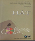 Giáo trình Hát (Dành cho Cao đẳng Sư phạm): Phần 1 - Ngô Thị Nam