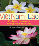 Ebook Việt Nam - Lào: Tình sâu hơn nước Hồng Hà, Cửu Long