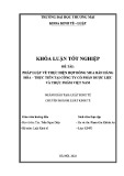 Khóa luận tốt nghiệp: Pháp luật về thực hiện hợp đồng mua bán hàng hóa - Thực tiễn tại Công ty Cổ phần Dược liệu và Thực phẩm Việt Nam