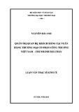 Luận văn Thạc sĩ Kinh tế: Quản trị quan hệ khách hàng tại Ngân hàng Thương mại cổ phần Công thương Việt Nam – Chi nhánh Bãi Cháy