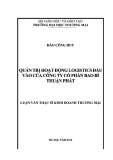 Luận văn Thạc sĩ Kinh doanh thương mại: Quản trị hoạt động logistics đầu vào của Công ty Cổ phần Bao bì Thuận Phát