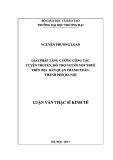 Luận văn Thạc sĩ Kinh tế: Giải pháp tăng cường công tác tuyên truyền, hỗ trợ người nộp thuế trên địa bàn quận Thanh Xuân, thành phố Hà Nội