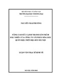 Luận văn Thạc sĩ Kinh tế: Nâng cao sức cạnh tranh sản phẩm dầu nhờn của Công ty Cổ phần Hóa dầu Quân đội, trên địa bàn Hà Nội