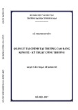 Luận văn Thạc sĩ Kinh tế: Quản lý tài chính tại Trường Cao đẳng Kinh tế - Kỹ thuật Công Thương