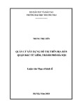 Luận văn Thạc sĩ Kinh tế: Quản lý xây dựng đô thị trên địa bàn quận Bắc Từ Liêm, thành phố Hà Nội