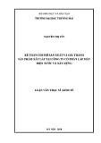 Luận văn Thạc sĩ Kinh tế: Kế toán chi phí sản xuất và giá thành sản phẩm xây lắp tại Công ty Cổ phần Lắp máy Điện nước và Xây dựng