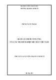 Tóm tắt Luận án Tiến sĩ Quản lý kinh tế: Quản lý chuỗi cung ứng của các doanh nghiệp dệt may Việt Nam