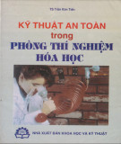 Phòng thí nghiệm Hoá học và kỹ thuật an toàn: Phần 2