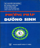 Nghiên cứu phương pháp dưỡng sinh: Phần 1