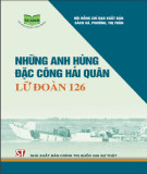 Lữ đoàn 126 - Những anh hùng đặc công Hải quân: Phần 1