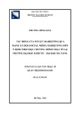 Tóm tắt Luận văn Thạc sĩ Quản trị kinh doanh: Tác động của nỗ lực marketing qua mạng xã hội (social media marketing) đến ý định theo học chương trình thạc sĩ tại trường Đại học Kinh Tế - Đại học Đà Nẵng