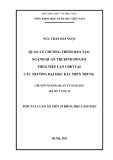 Tóm tắt Luận án Tiến sĩ Khoa học giáo dục: Quản lý chương trình đào tạo ngành quản trị kinh doanh theo tiếp cận CDIO tại các trường đại học Bắc miền Trung