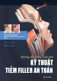 Kỹ thuật tiêm filler an toàn