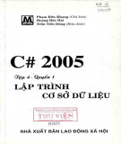 Ngôn ngữ lập trình C# 2005 - Tập 4, Quyển 1: Lập trình cơ sở dữ liệu (Phần 2)