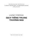 Giáo trình Dịch tiếng Trung thương mại: Phần 1 - TS. Phùng Thị Thu Trang, TS. Đinh Thị Thu Hương