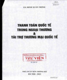 Tài trợ thương mại quốc tế và thanh toán quốc tế trong ngoại thương: Phần 2