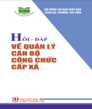 Một số hỏi đáp về quản lý cán bộ công chức cấp xã: Phần 2