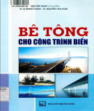 Công nghệ bê tông cho các công trình biển: Phần 2